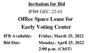 Office Space Lease for Early Voting Center IFB Available:Friday, March 25, 2022 Bid Due:Monday, April 25, 2022, 2:00 p.m. (ChST) You may click here to provide your contact information and […]