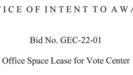 Notice of Intent to Award Bid No. GEC-22-01 Office Space Lease for Vote Center Following the analysis of the bids, the Guam Election Commission intends to award Bid No. GEC-22-01 […]